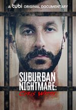 Watch Suburban Nightmare: Chris Watts Merdb