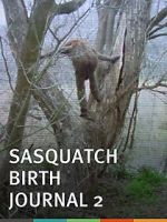 Watch Sasquatch Birth Journal 2 Merdb