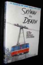 Watch Skyway to Death Merdb