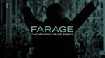 Watch Farage: The Man Who Made Brexit Merdb