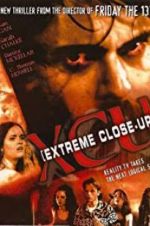 Watch XCU: Extreme Close Up Merdb