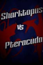 Watch Sharktopus vs. Pteracuda Merdb