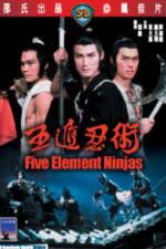 Watch Five Element Ninja (Ren zhe wu di) Merdb