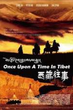 Watch Once Upon a Time in Tibet Merdb