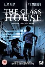 Watch The Glass House Merdb