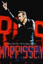 Watch Morrissey Who Put the M in Manchester Merdb