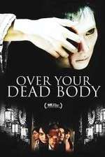 Watch Over Your Dead Body Merdb