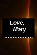 Watch Love Mary Merdb