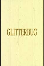Watch Glitterbug Merdb