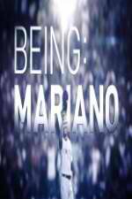 Watch Being Mariano Merdb