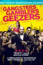 Watch Gangsters Gamblers Geezers Merdb