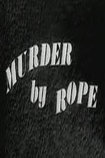 Watch Murder by Rope Merdb