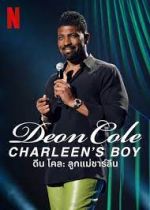 Watch Deon Cole: Charleen's Boy Merdb