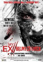 Watch My Ex 2: Haunted Lover Merdb