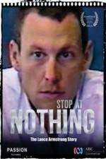 Watch Stop at Nothing: The Lance Armstrong Story Merdb