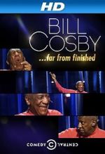 Watch Bill Cosby: Far from Finished Merdb