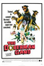 Watch The Doberman Gang Merdb