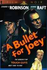 Watch A Bullet for Joey Merdb