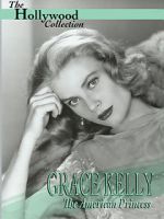 Watch Grace Kelly: The American Princess Merdb
