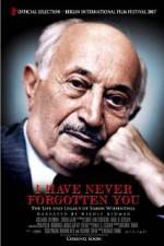 Watch I Have Never Forgotten You - The Life & Legacy of Simon Wiesenthal Merdb