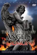 Watch The Matter Of Angels And Demons Merdb