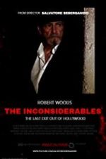 Watch The Inconsiderables: Last Exit Out of Hollywood Merdb