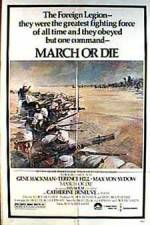Watch March or Die Merdb