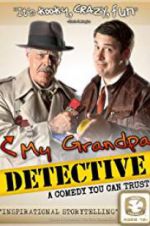 Watch My Grandpa Detective Merdb