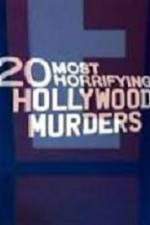 Watch 20 Most Horrifying Hollywood Murders Merdb