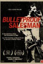 Watch Bulletproof Salesman Merdb