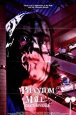 Watch Phantom of the Mall: Eric\'s Revenge Merdb