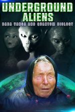 Underground Alien, Baba Vanga and Quantum Biology merdb