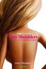 Watch Tiny Shoulders, Rethinking Barbie Merdb