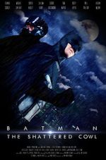 Watch Batman: The Shattered Cowl (Short 2016) Merdb