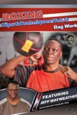Watch Jeff Mayweather Boxing Tips and Techniques: Vol. 2 - Bag Work Merdb
