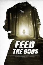 Watch Feed the Gods Merdb