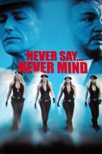 Watch Never Say Never Mind: The Swedish Bikini Team Merdb