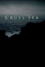 Watch Cruel Sea: The Penlee Disaster Merdb