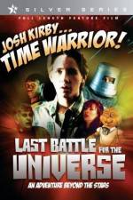 Watch Josh Kirby Time Warrior Chapter 6 Last Battle for the Universe Merdb