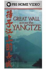 Watch Great Wall Across the Yangtze Merdb