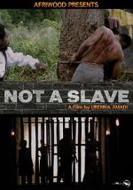 Watch Not a Slave Merdb