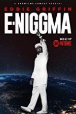 Watch Eddie Griffin: E-Niggma Merdb