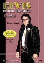 Watch Elvis: Behind the Image - Volume 2 Merdb