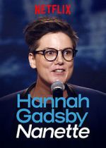 Watch Hannah Gadsby: Nanette Merdb