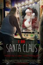 Watch I Am Santa Claus Merdb