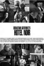 Watch Hotel Noir Merdb