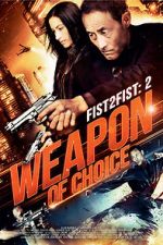 Watch Fist 2 Fist 2: Weapon of Choice Merdb