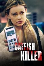 Watch Catfish Killer Merdb
