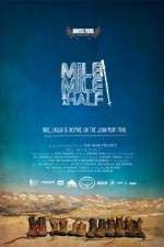 Watch Mile Mile & a Half Merdb