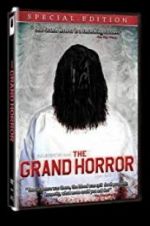 Watch The Grand Horror Merdb
